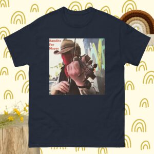 Bandito for Mayor Men’s classic tee